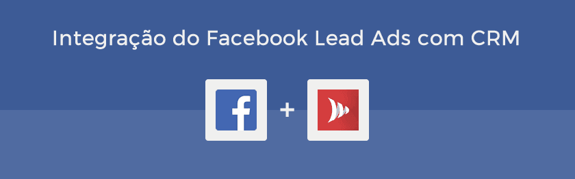 Integração do Facebook Lead Ads com CRM PipeRun