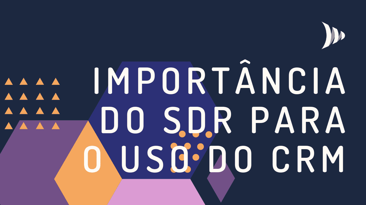 CRM e SDR, Sales Development Representative