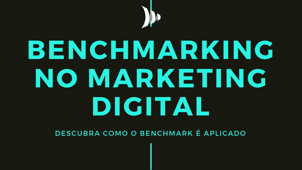 Benchmark: marketing digital e o benchmarking
