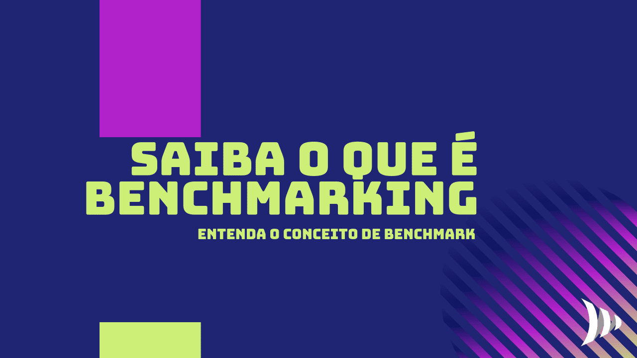 Benchmark: o que é benchmarking?