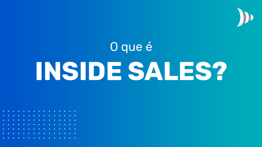 O que é inside sales O que é inside sales
