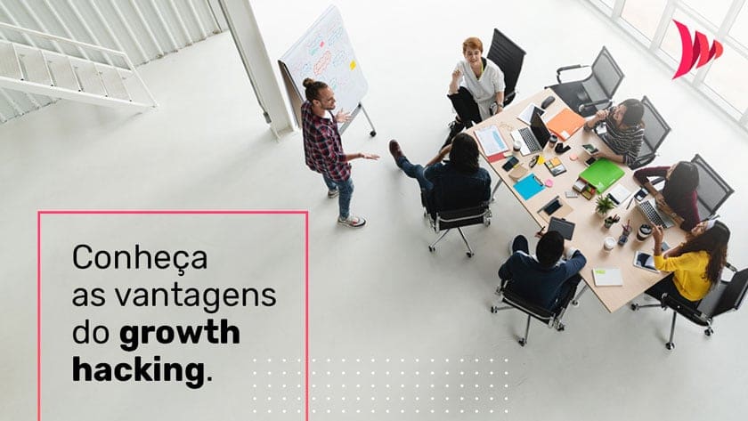 Vantagens do growth hacking Vantagens do growth hacking