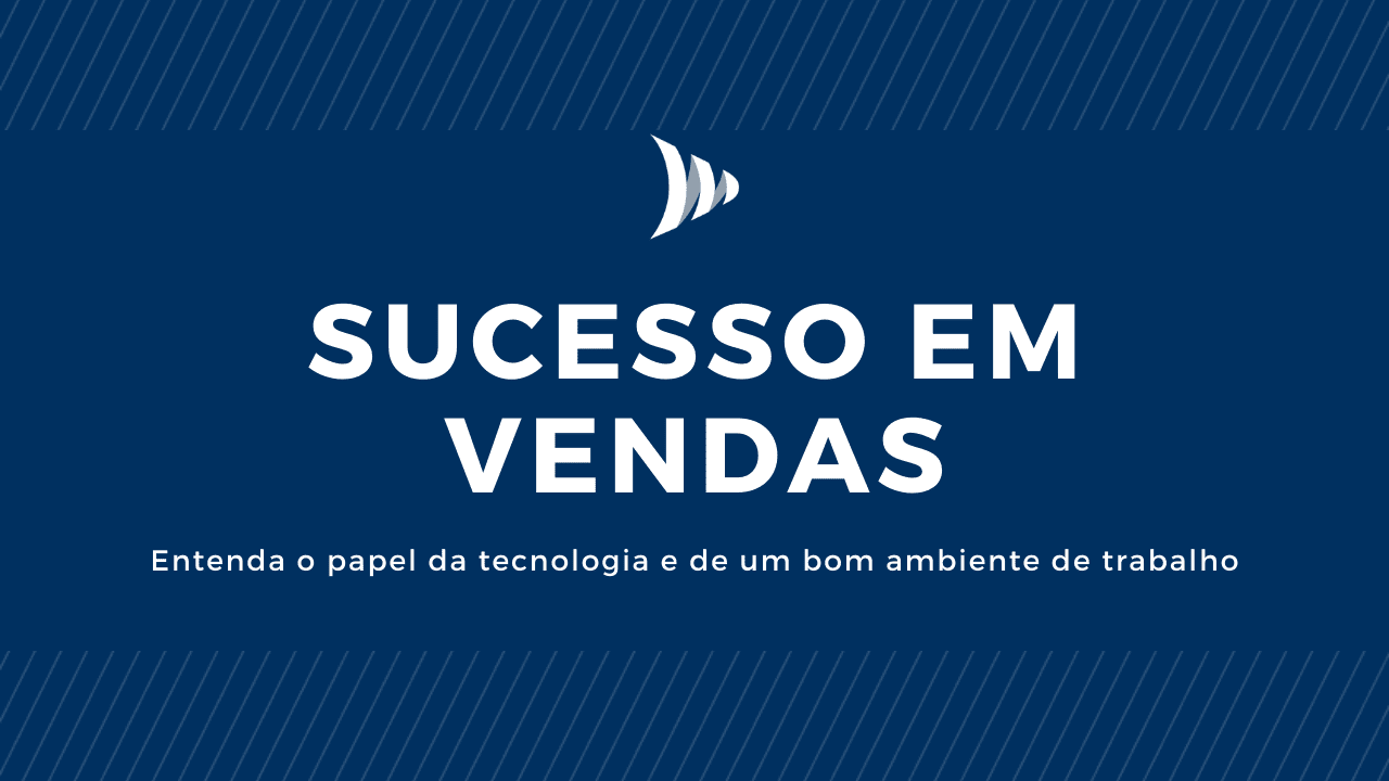 Como ter sucesso em vendas?