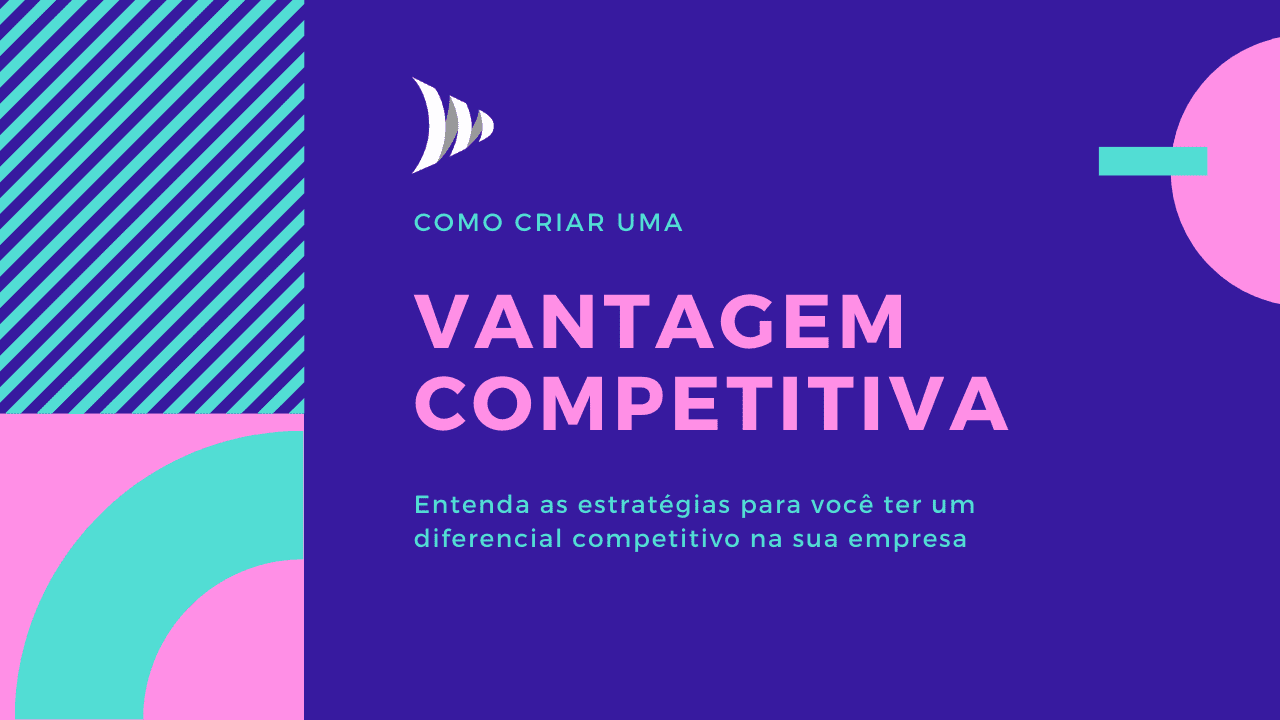 Diferencial competitivo: como ter e como criar vantagem competitiva?