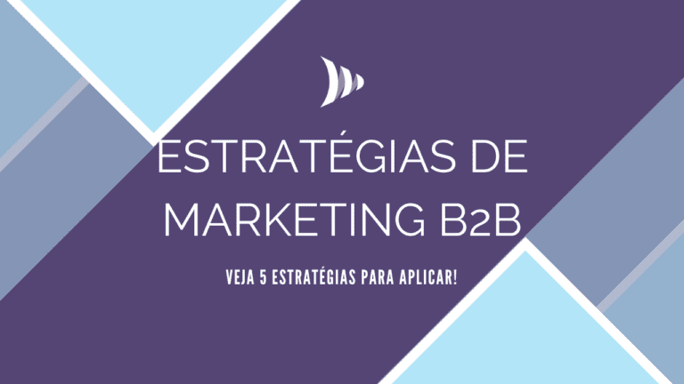 Marketing B2B: Veja Diferença Para B2C E Como Aplicar Ações