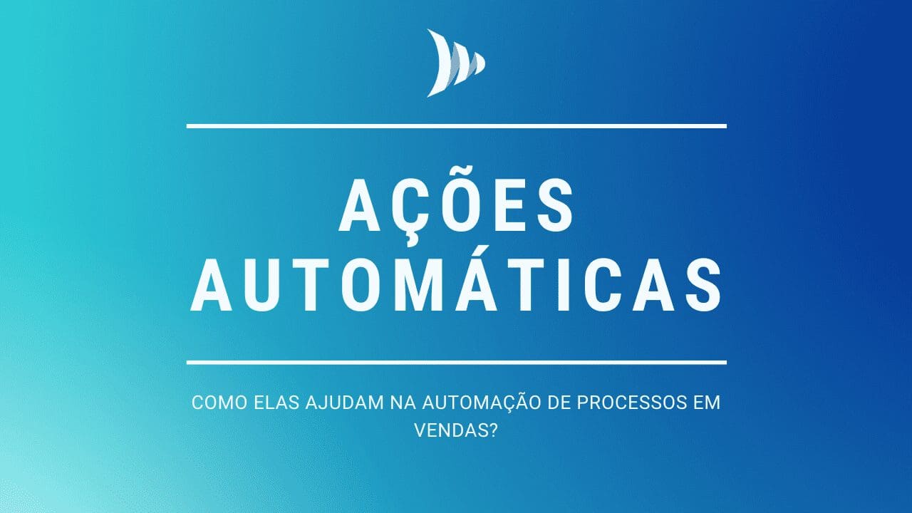 Automação de processos em vendas