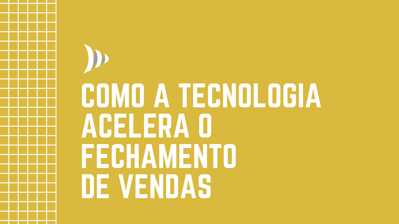 Fechamento de vendas: veja 13 técnicas para acelerar suas 