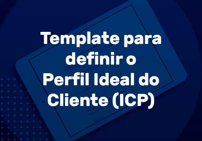 Perfil do cliente ideal (ICP)