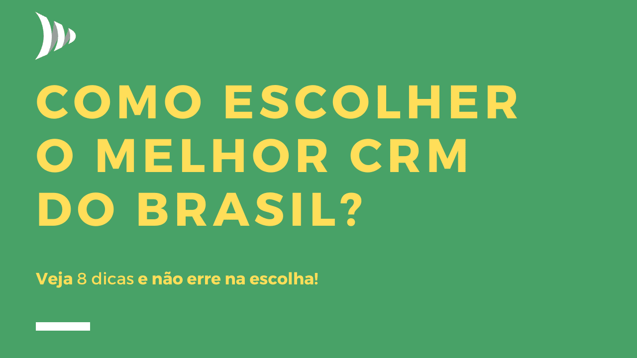 Qual o melhor CRM do Brasil?