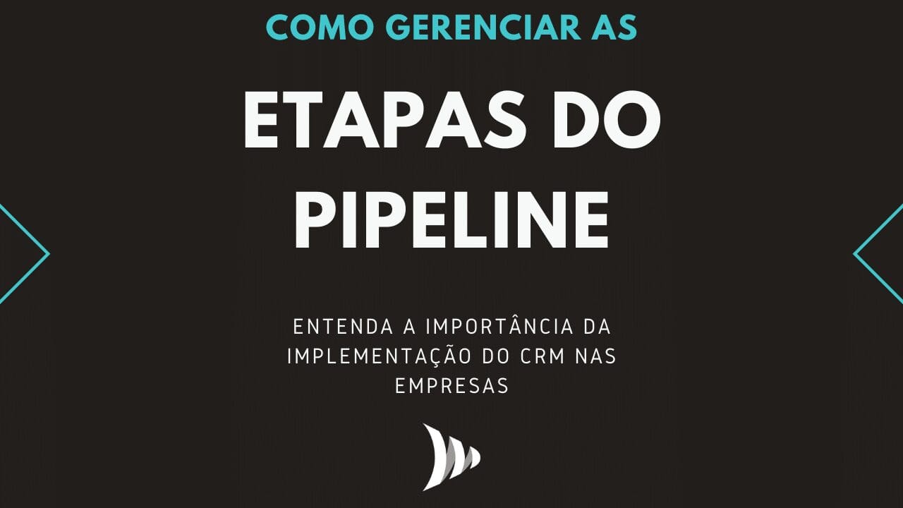 Etapas do pipeline de vendas