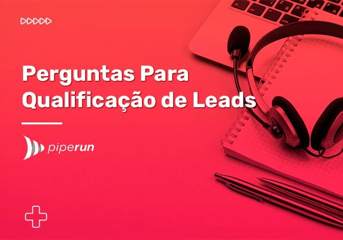 Perguntas para Qualificar Leads