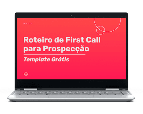 Roteiro First Call Prospeccao