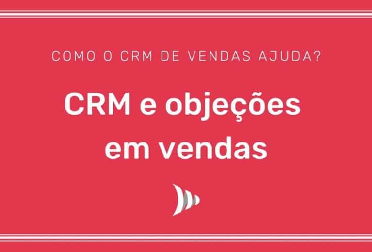 CRM objeções de vendas