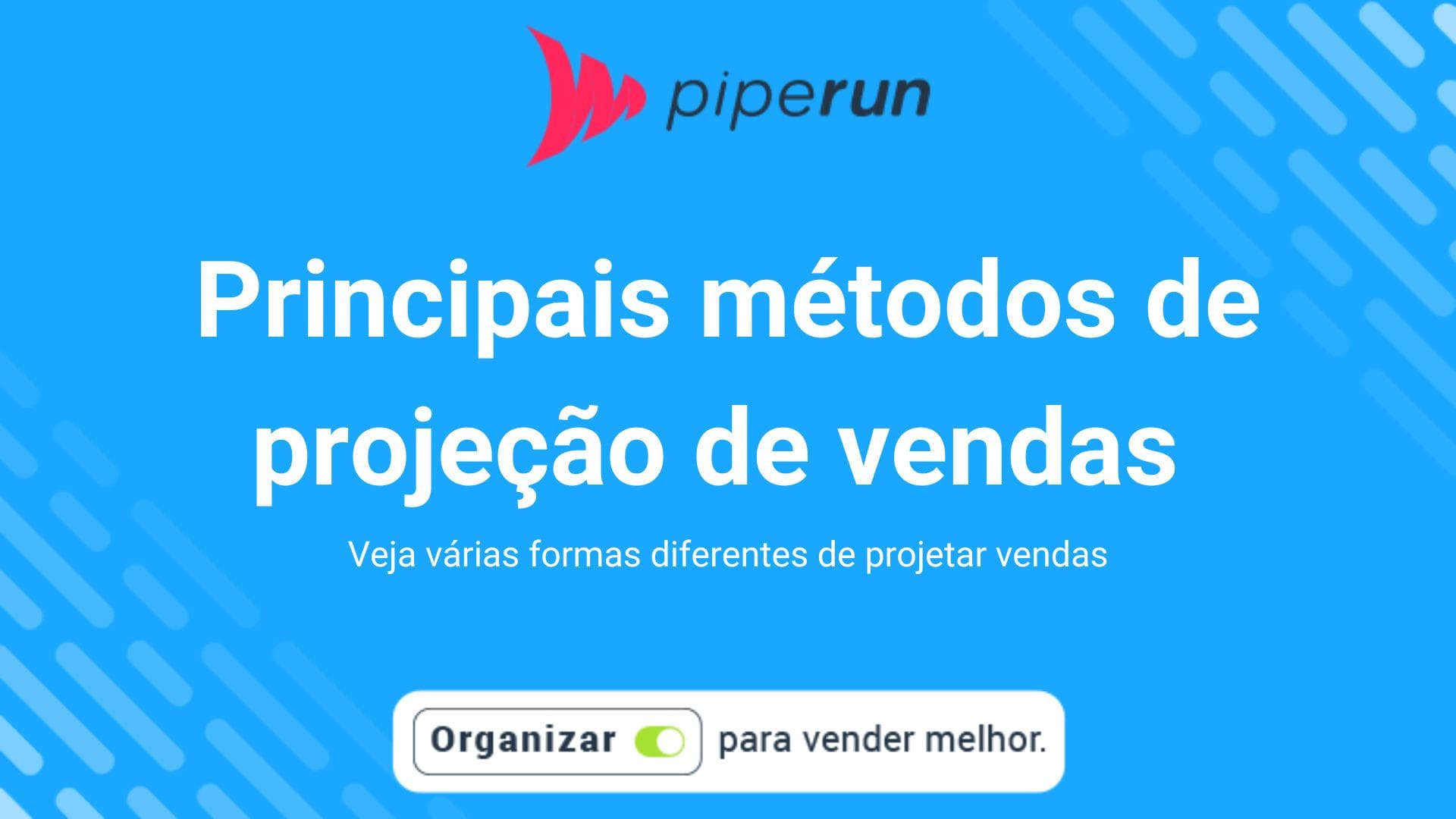 Principais métodos de projeção de vendas 