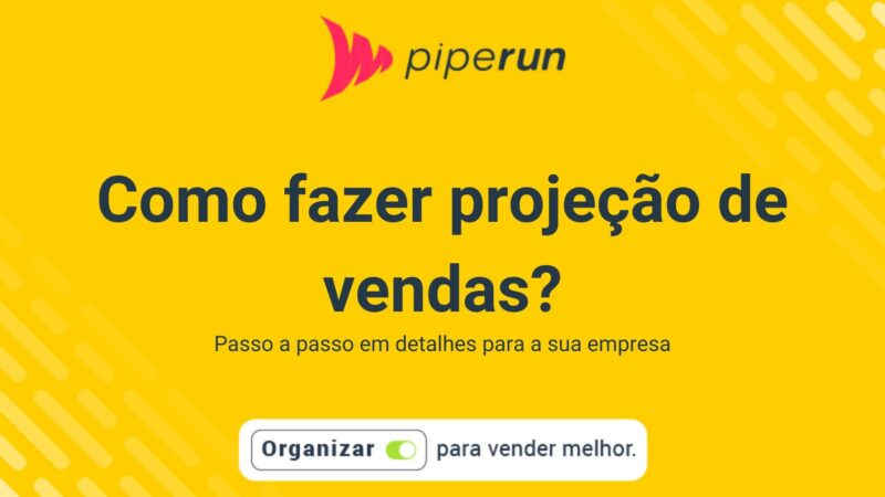 Como fazer projeção de vendas?