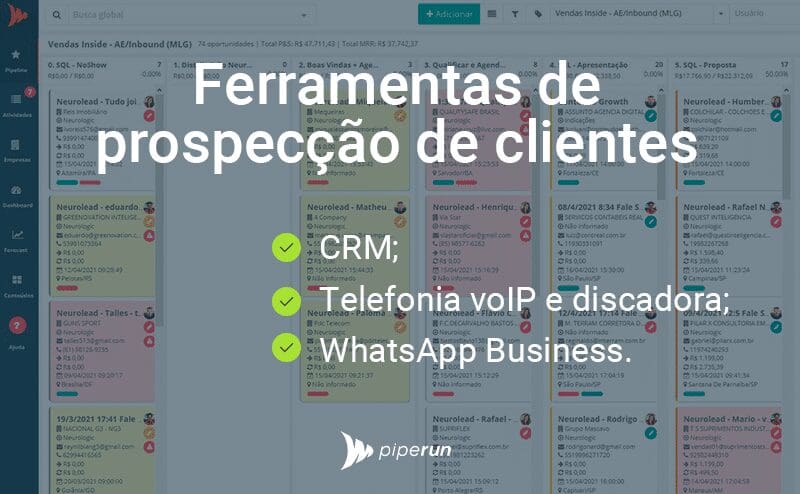 ferramentas de prospecção clientes Para garantir uma prospecção de clientes organizada, recomendamos usar um c