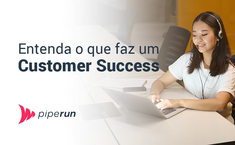 O que faz um customer success?