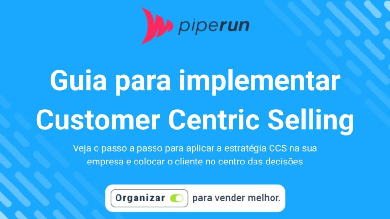 Como implementar o Customer Centric Selling nas empresas?