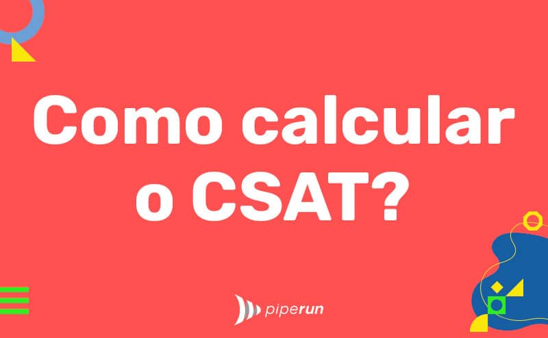 Como se calcula o CSAT?