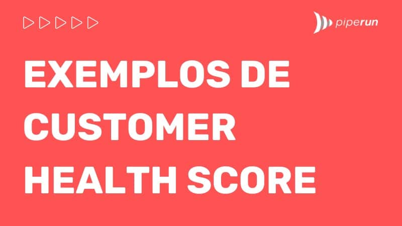 exemplos customer health score