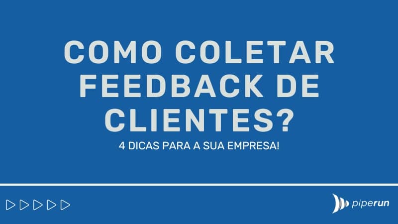 Estratégias para coletar feedback de clientes