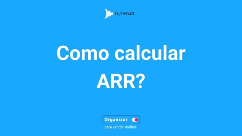 Como calcular o ARR?