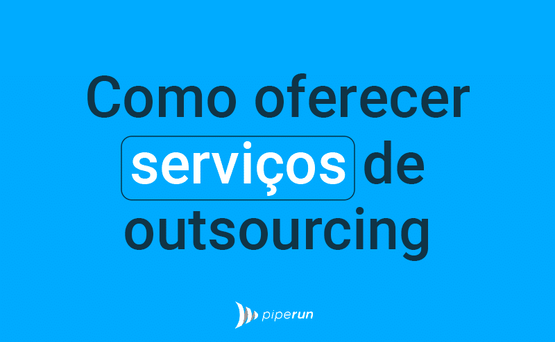 Como oferecer serviço de outsourcing de atendimento ao cliente?