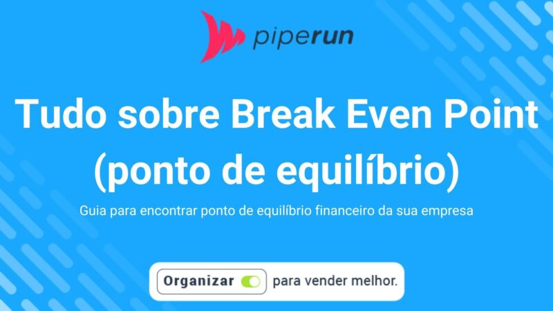 O que é break even point?