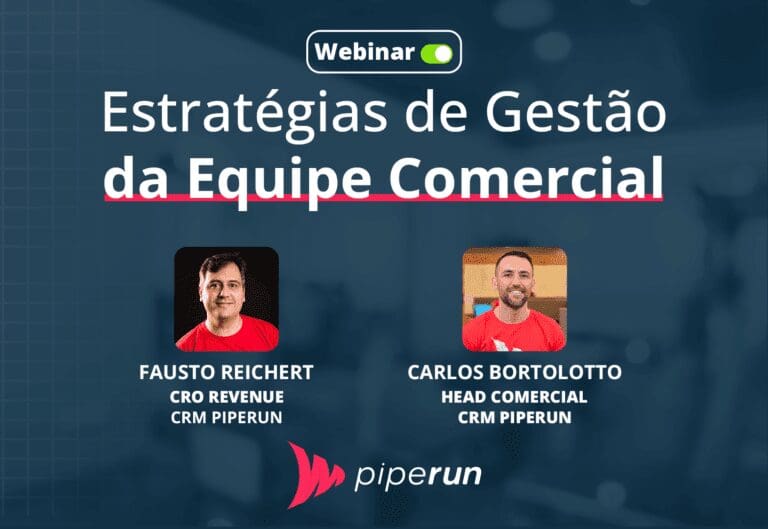 Webinar Time PipeRun - Como fazer gestão da equipe comercial