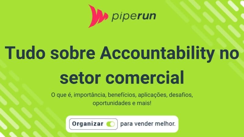 Por que o Accountability é importante em vendas?