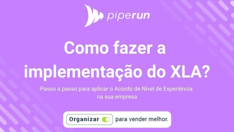 Como fazer a implementação do XLA, Acordo de Nivel de Experiencia?