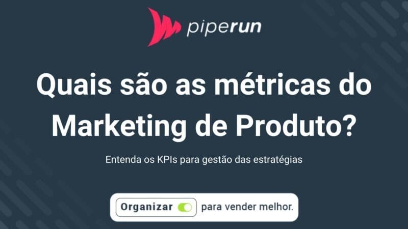 métricas do Marketing de Produto