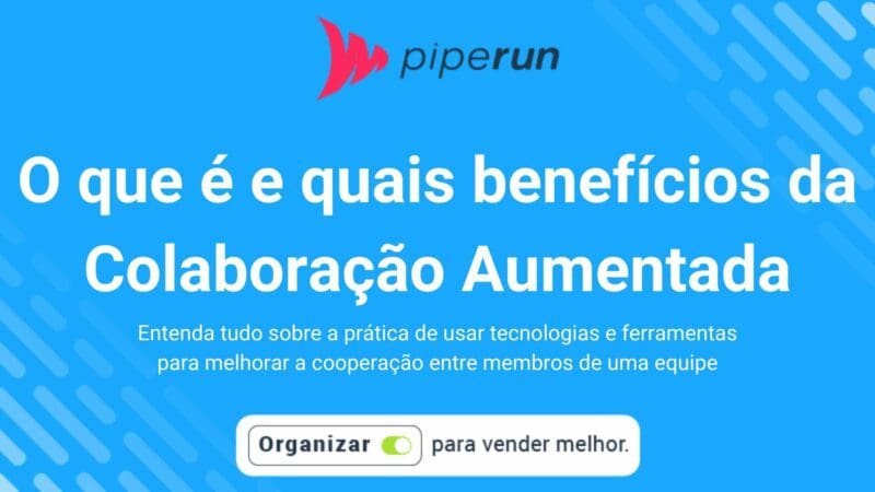 Quais são os benefícios da colaboração aumentada?