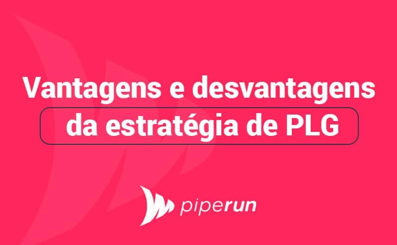 estratégia de Product-Led Growth