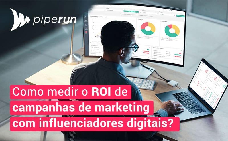 ROI de campanhas de marketing com influenciadores digitais?