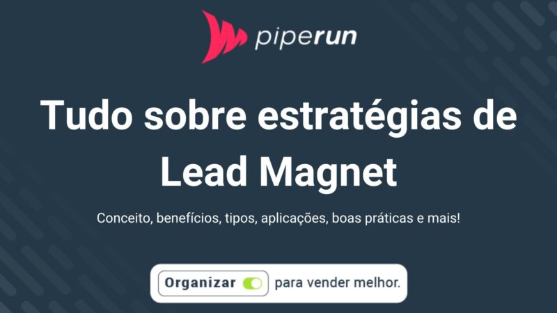 O que é lead magnet?