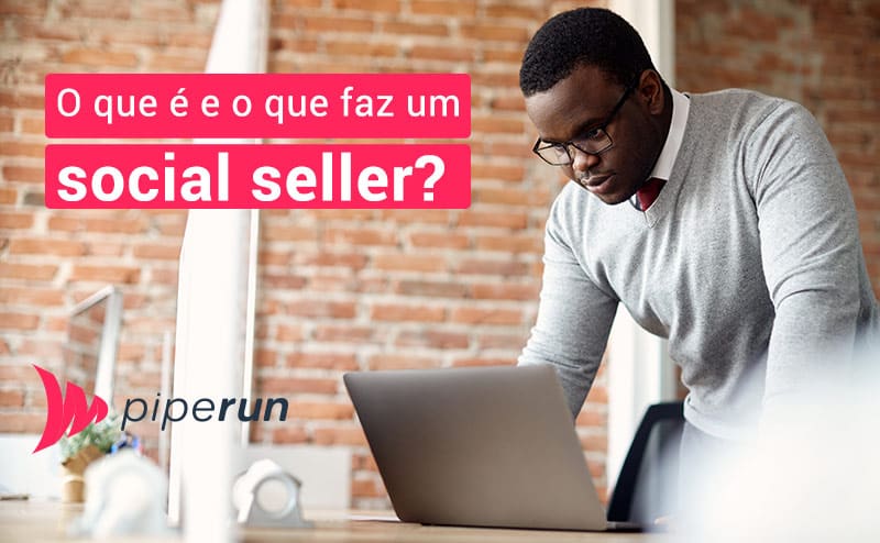 O que é um social seller?