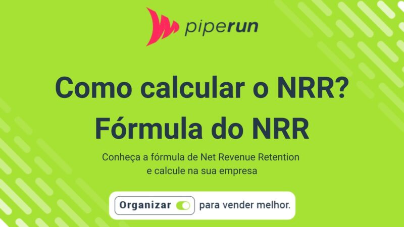 Como calcular o NRR? Fórmula do NRR