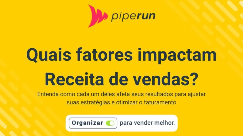 Quais são os fatores que impactam na receita de vendas?