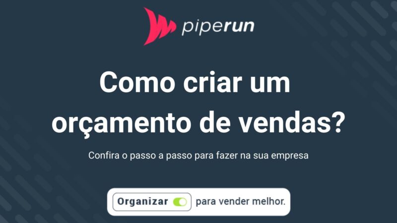 Como elaborar um orçamento de vendas?