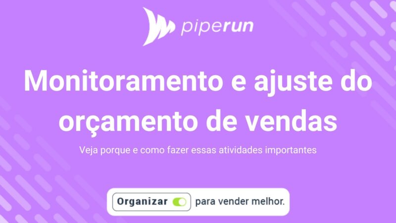 monitorar e ajustar o orçamento de vendas