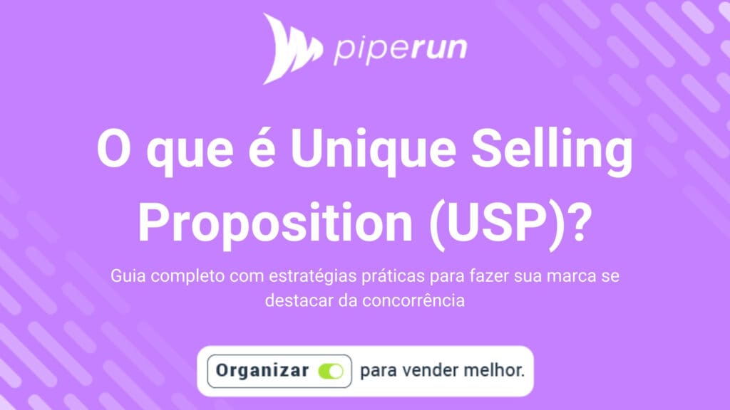 O que é Unique Selling Proposition (USP)?
