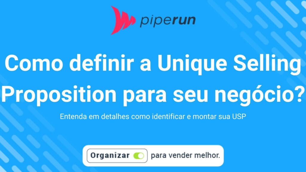 Como definir a Unique Selling Proposition para seu negócio?